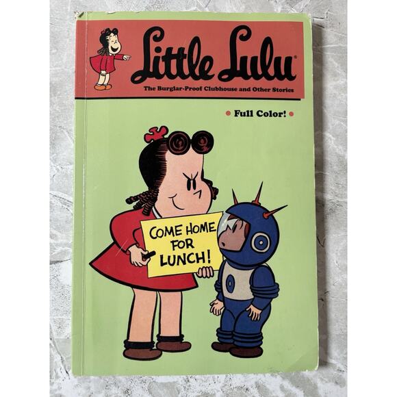 Other - LITTLE LULU VOLUME 25: THE BURGLAR-PROOF CLUBHOUSE AND By John Stanley‎